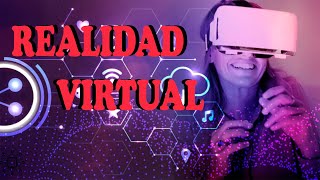 ¿Qué es realidad virtual  tipos de realidad virtual  Explicado en 5 minutos [upl. by Osmen]