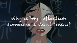 Reflection Mulan with lyrics [upl. by Araeic9]