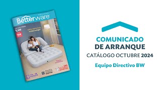 Betterware Comunicado de Arranque  Catálogo Octubre 2024 [upl. by Pietro]