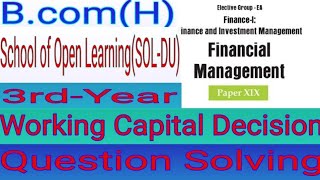 Bcom Bcomhonors Financialmanagement Working Capital DecisionQuestion SolvingCash Budget [upl. by Orvil498]