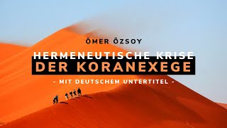 Ömer Özsoy  Hermeneutische Krise der Koranexegese  2019 Tunis [upl. by Debbi]