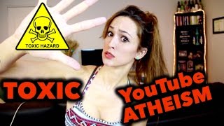 5 Toxic Things About Youtube Atheism  Response [upl. by Olifoet]