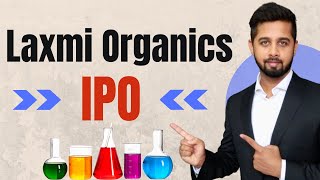 Should you apply for Laxmi Organics IPO Laxmi Organics IPO Analysis [upl. by Averi]