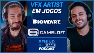 VFX Artist em jogos o que faz e como se tornar um  Behind The Game Podcast 42 [upl. by Ahsirt]