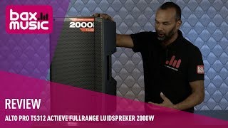 Alto Pro TS312 actieve luidspreker Review  Bax Music [upl. by Cohbert4]