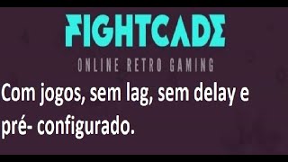 Fightcade 2 Sem lag Sem delay com Velocidade do GM atualizado julho 2024 [upl. by Pammie]