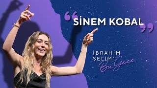 Manifestledik İnandık Başardık Sinem Kobal  İbrahim Selim ile Bu Gece 5x01 [upl. by Nodaj745]