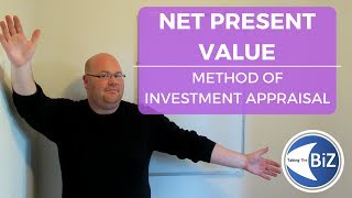 A level Business Revision  Net Present Value Method of Investment Appraisal [upl. by Adamsun305]