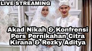 Live Konfrensi Pers CITRA KIRANA amp REZKY ADITYA [upl. by Akirehs]