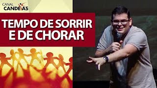 TEMPO DE SORRIR E DE CHORAR Eclesiastes 3 Hildebrando Cerqueira [upl. by Azaleah]