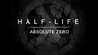 СТРИМ HalfLife Absolute Zero 1 14072024 [upl. by Quickel905]