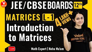 Matrices L1  Types of Matrices  Class 12 Maths Chapter 3  JEE Maths  JEE 2021  Vedantu [upl. by Bacon874]