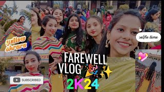 Farewell vlog 🎉✨🥰 2k24 full entertainment vlog 💖🎉  dikshavlogs vlog [upl. by Latsirhc]