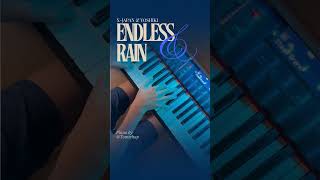 ENDLESS RAIN  X JAPAN Piano by Tomi [upl. by Scheld]