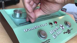 Danelectro Reel Echo [upl. by Nivrag]