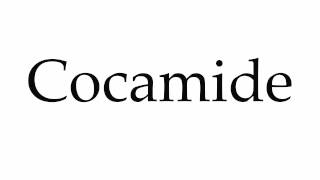 How to Pronounce Cocamide [upl. by Isyad]