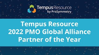 Tempus Resource 2022 PMO Global Alliance Partner of the Year [upl. by Tildy]