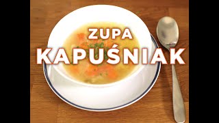 Kapuśniak  Najlepsza Zupa z Kiszonej Kapusty [upl. by Aicnetroh]