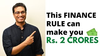 This FINANCE RULE can make you 2 CRORES [upl. by Yllac74]