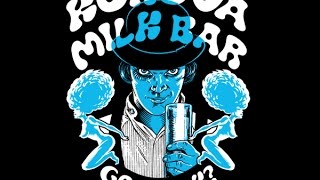 The Korova Milk Bar [upl. by Joselyn]