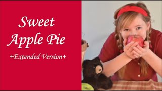 quotSweet Apple Pie Songquot  A Christian Childrens Song  Extended Version [upl. by Xirtaeb224]