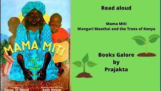 Mama Miti  Wangari Maathai and the Trees of Kenya [upl. by Lauritz335]