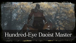 Chapter 4 Final Boss HundredEyed Daoist Master Boss Fight  Cutscenes [upl. by Adlaremse923]