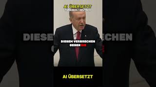 Recep Tayyip Erdogan quotIsrael wird gestoppt werdenquot AI Übersetzung afpde [upl. by Pavla]