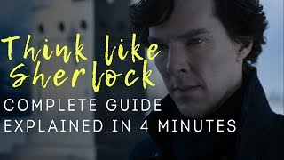 How to Think Like Sherlock Holmes [upl. by Hanako]