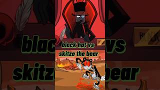 black hat vs skitzo the bear [upl. by Schmidt235]