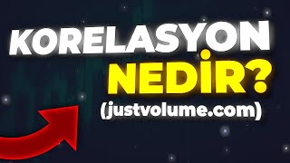 Korelasyon nedir  Nasıl kullanılır   JustVolumecom [upl. by Adriane]