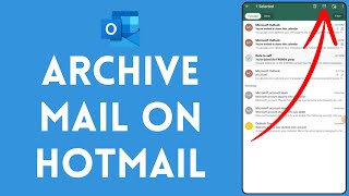 How to Archive Mail on Hotmail 2024  Hide Mail on Hotmail [upl. by Notgnirra]