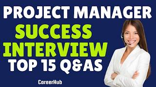 Top 15 PM Interview Questions You Need to Know in 2024  Sample Answers  CareerHub  Job Interview [upl. by Kirred]