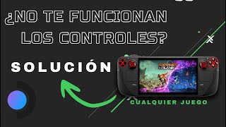 Solución al problema de los controles en la Steam Deck  Funciona con cualquier juego [upl. by Lan]