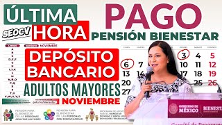 🔴¡ATENCIÓN PAGO NOVIEMBRE ¿YA HAY FECHA 💥ADULTOS MAYORES ÚLTIMA HORA CUANDO DEPÓSITA LA PENSIÓN 65 [upl. by Aleacim937]