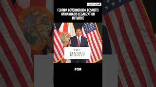 Florida Gov Ron DeSantis on cannabis legalization initiative [upl. by Otrepur]