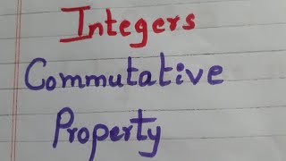 Commutative Property  Integers  grade 7 [upl. by Rudd945]