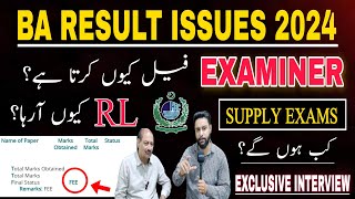 BA RESULT ISSUES 2024  What is RL   What is Fee Issue   Examiner Fail q krta ha  Prof Tanveer [upl. by Nanreh]