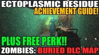 How To Unlock Ectoplasmatic Residue Achievement  FREE PERK BURIED Map Pack BO2 Zombies DLC [upl. by Fitzger558]