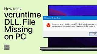 How to Fix vcruntime140dll Missing Error on Windows 1011 [upl. by Rhona]