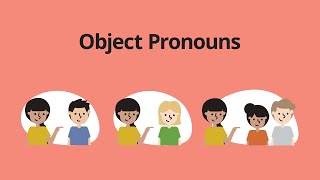 Object Pronouns – English Grammar Lessons [upl. by Montana]