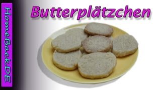 Butterplätzchen Backanleitung von HomeBackDE [upl. by Yruj]