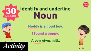 Noun Activity  Identify and underline the noun  Kids Channel [upl. by Agle505]