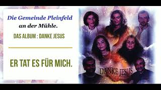 Die Gemeinde Pleinfeld an der Mühle  Er tat es für mich [upl. by Eliam]