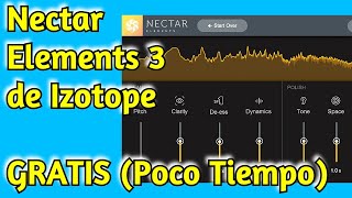 COMO Tener 100 GRATIS Izotope NECTAR 3 Elements  PLUGIN VST p Voces  Tutorial  amnerhuntercom [upl. by Marnie]