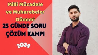 KPSS 2024  Tarih Soru Çözüm Kampı  14Gün  Milli Mücadele Muharebeler Dönemi  LisansÖnlisans [upl. by Kampmann359]