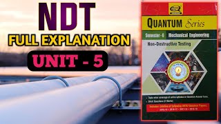 NON DESTRUCTIVE TESTING  FULL EXPLANATION ✓UNIT5 ndt nondestructivetesting NDTUNIT5 ndtaktu [upl. by Aynod]