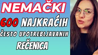 NEMAČKI  600 NAJKRAĆIH I NAJČEŠĆE UPOTREBLJAVANIH REČENICA SAT I 20 MINUTA NEMAČKOG ZA SVAKI DAN [upl. by Luiza]