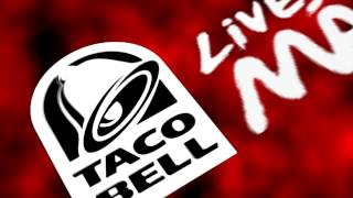 Taco bell Live MAS Logo [upl. by Eineg]