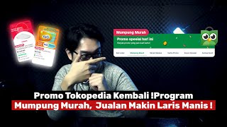 Update Program Tokopedia 2024   Banjir Orderan Tokopedia Dengan Promo Ini [upl. by Tarton]